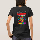 T-shirt S'Il Vous Plaît Soyez Patients Avec Moi J'Ai L'Aut (Dos)