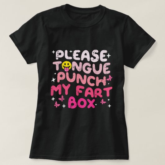 T-shirt S'il vous plaît Tongue Punch Mon panier Humour de  (Design devant)