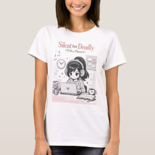 T-shirt Silencieux mais Mortel Avec un Planificateur Drôle