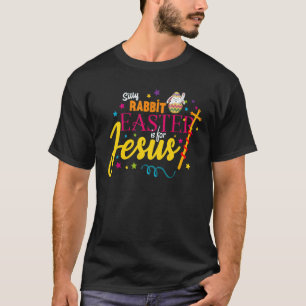 T-shirt Silencieux Rabbit Pâques est pour Jésus Costume de