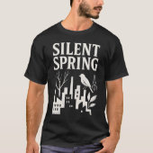 T-shirt Silent Spring (Devant)