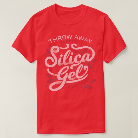 T-shirt Silica Gel Lettering par Tobe Fonseca (Design devant)