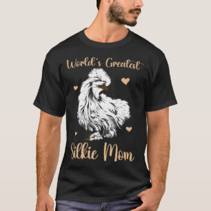 T-shirt Silkie Poulet Mama Animal Silky Chicken Farmer