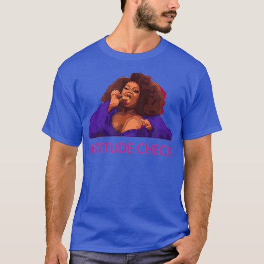 T-shirt Silky Ganache Attitude Check RPDR Drag Queen (Devant)