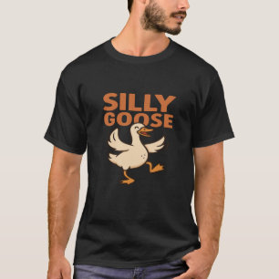 T-Shirt Silly Goose Chemise drôle de mème de l'o