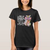 T-shirt Silly Rabbit Easter Is For Jesus Leopard Jesus Eas (Devant)