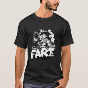 T-shirt S'ils parlent derrière ton dos Pet Fart Drôle Mème