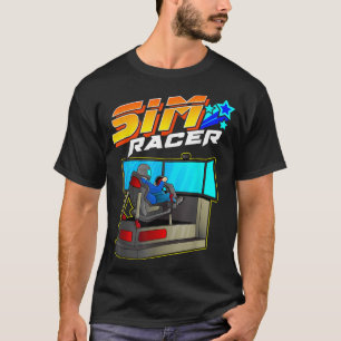 T-shirt Sim Racer - Automobile Racing et simulateur de con