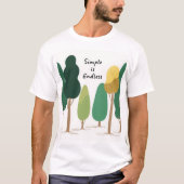 T-shirt Simple est sans fin (Devant)