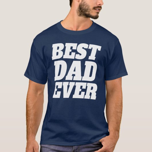 T-shirt Simple meilleure Fête des pères papa jamais | Chem (Devant)