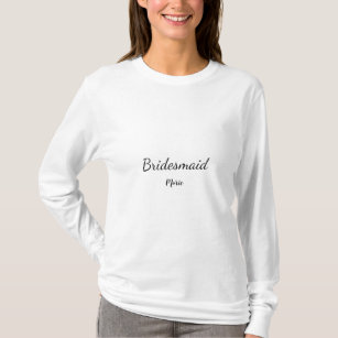 T-shirt SIMPLE MINIMAL ajouter votre nom    bridesmaidT pe