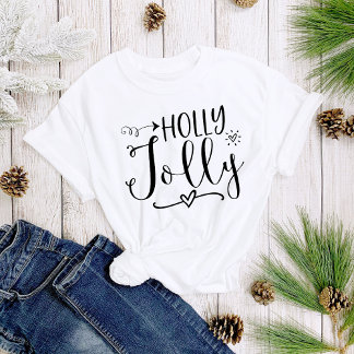 T-shirt Simple Noir Blanc Holly Jolly Noël Femme