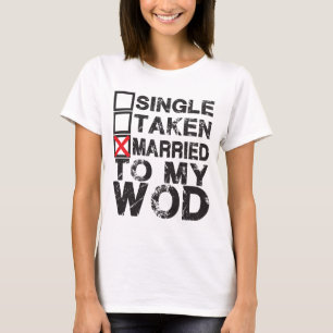 T-shirt Simple, prise, mariée à ma WOD - Chemise