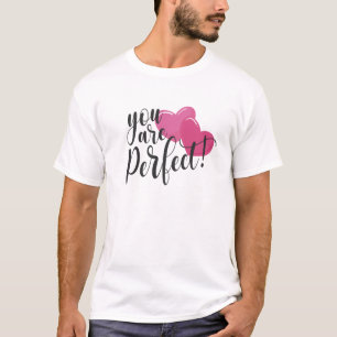 T-shirt Simple, vous êtes la Saint Valentin parfaite  T-sh