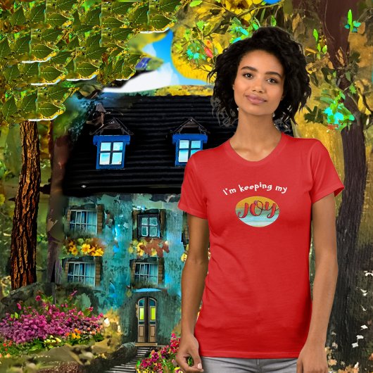 T-shirt Simplement Joie. Choisir la joie