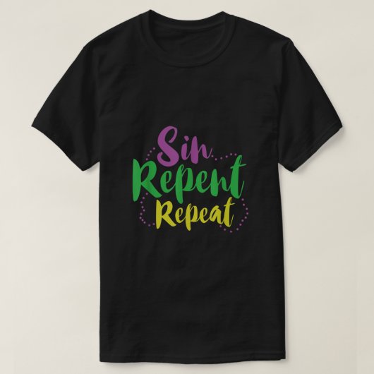 T-shirt Sin Repent Répéter Mardi Gras (Design devant)