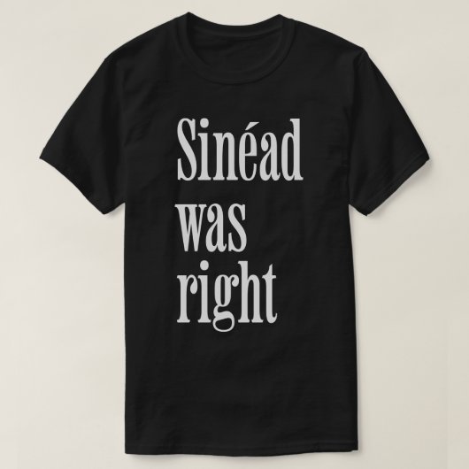 T-shirt Sinad avait raison (Design devant)