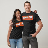 T-shirt Sine Die Est Mon Vacances Préférée (Unisexe)