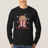T-shirt Singe Popcorn Whats Poppin Funny Pun (Devant)