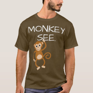T-shirt Singe Voir Singe Faire Drôle