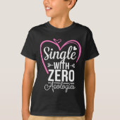 T-shirt Single With Zero Alogies Anti Valentine Day (Devant)