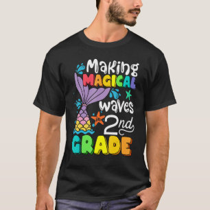 T-shirt Sirène Fabriquant Des Vagues Magiques En 2e Année