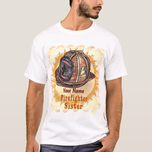 T-shirt Sister Firefighter