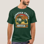 T-shirt Sister Monster Truck Kids Retro Vintage Monster Tr<br><div class="desc">Sister Monster Truck Kids Retro Vintage Monster Truck .Check out our Monster truck t shirts selection for the very best in unique or custom,  handmade pieces from our clothing shops.</div>