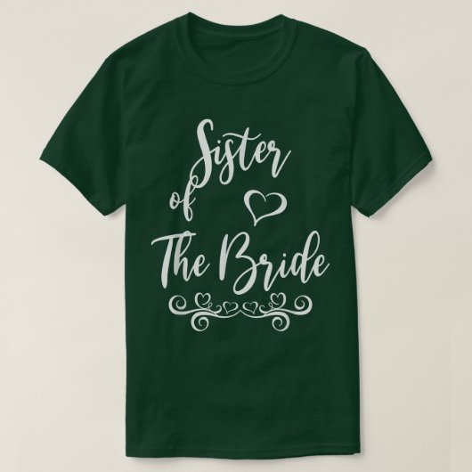 T-shirt Sister of Bride & Groom Wedding Matching  (Design devant)