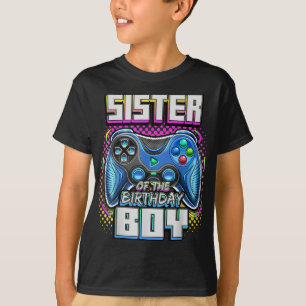 T-shirt Sister of the Birthday Boy Matching Family Video G