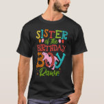 T-shirt Sister Of The Birthday Boy Rawr Rex Dinosaurs Gir<br><div class="desc">Sister Of The Birthday Boy Rawr Rex Dinosaurs.</div>