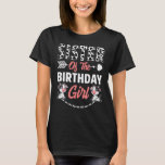 T-shirt Sister Of The Birthday Girl Cow Birthday Farm Anim<br><div class="desc">Soeur De L'Anniversaire Fille Vache Anniversaire Ferme Animal</div>