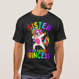 T-shirt Sister Of The Birthday Princess Girl Dabbing Unico