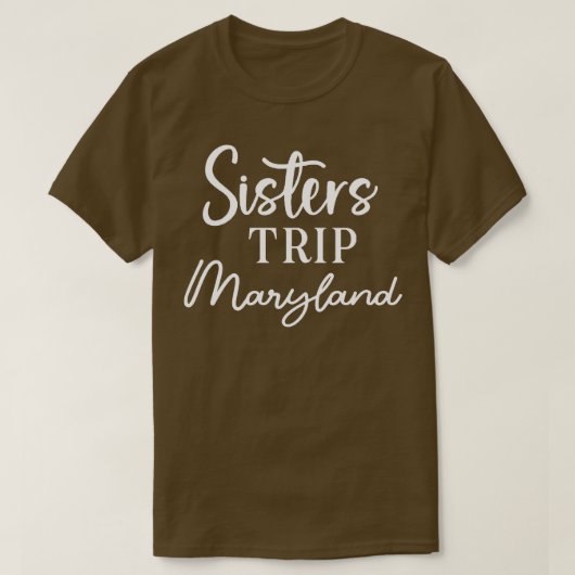 T-shirt Sisters Trier Maryland (Design devant)