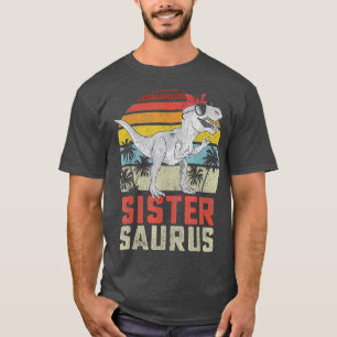 T-shirt Sistersaurus T Rex Dinosaur Soeur Saurus Famille