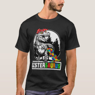 T-shirt Sistersaurus T Rex Dinosaure Soeur Saurus Autisme 