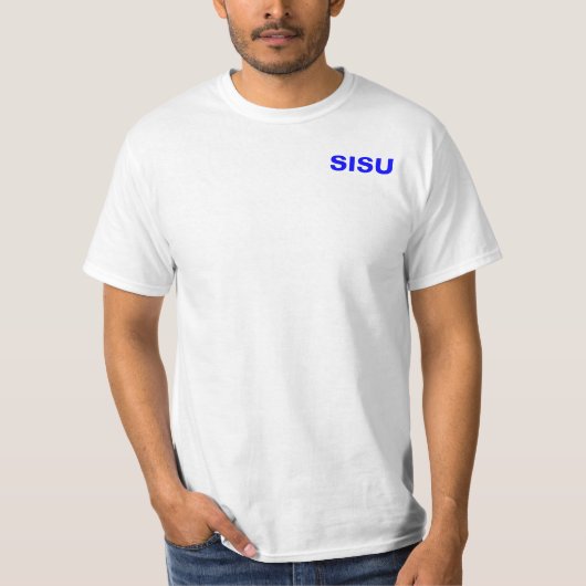 T-shirt SISU complète la nature de ~ et l'esprit des (Devant)