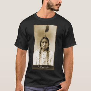T-shirt Sitting Bull Lakota Chef Indigène Peoples Signatu