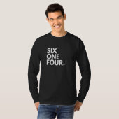 T-shirt SIX ONE FOUR Area Code 614 Columbus OH Ohio USA (Devant entier)