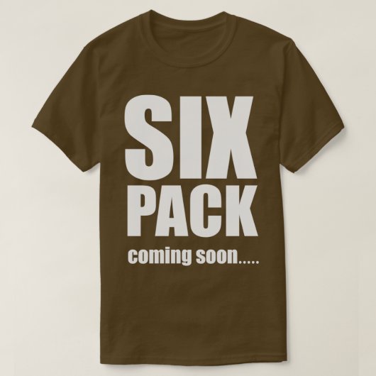 T-shirt Six Pack Prochainement (Design devant)