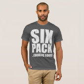 T-shirt Six paquets… venant bientôt ! (Devant entier)
