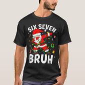 T-shirt Six Seven 67 Gen Z Alpha Meme Bruh Christmas Dabbi (Devant)