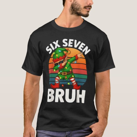 T-shirt Six Seven 6 7 Meme Dabbing Elf Merry Christmas Bru (Devant)