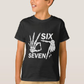 T-shirt Six Seven 6 7 Meme Funny Skeleton Hands Sign Let's (Devant)