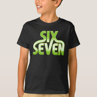 T-shirt Six Seven 6 7 Meme - Green gradient typography
