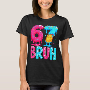T-shirt Six Seven Bruh 67 Glace Drip Pour Hommes Femmes En