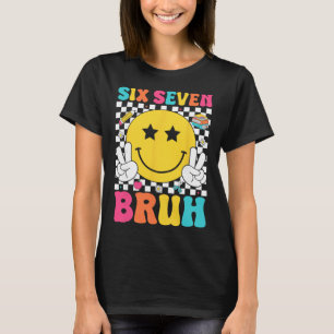 T-shirt Six Seven Bruh 67 Mème Génération Alpha Argot 67 J