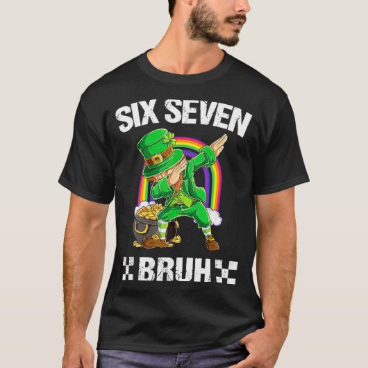T-shirt Six Seven Bruh Dabbing Leprechaun St Patricks Day (Devant)