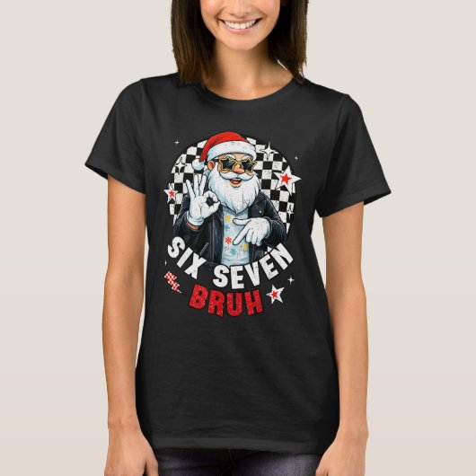 T-shirt Six Seven Bruh Funny Checkered Cool Santa Claus Ro (Devant)