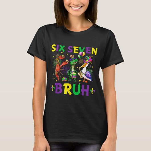 T-shirt Six Seven Bruh Meme Alligator Crawfish Pelican Mar (Devant)